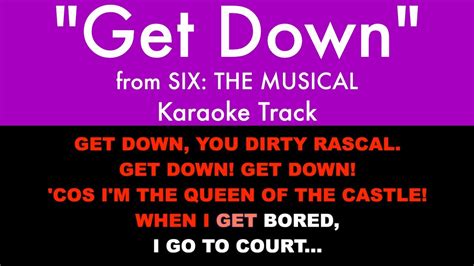 six get down lyrics|get down six karoke.